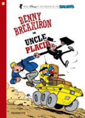 Benny Breakiron #4: Uncle Placid 1597077178 Book Cover