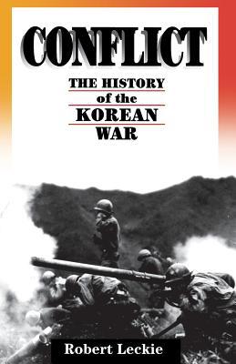 Conflict: The History of the Korean War, 1950-1953 0306807165 Book Cover