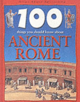 100 Things You Should Know About Ancient Rome 1842360019 Book Cover