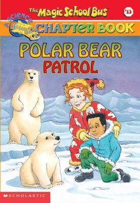 Polar Bear Patrol 0613633326 Book Cover