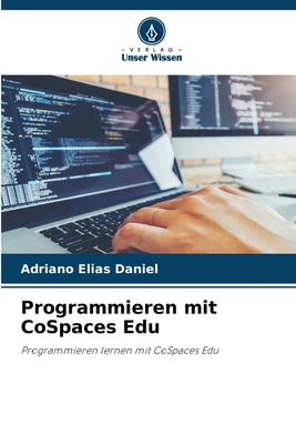 Programmieren mit CoSpaces Edu [German] 620984622X Book Cover