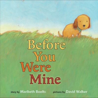 Before You Were Mine 039924526X Book Cover
