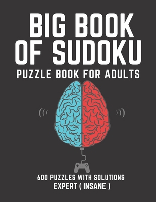 Big Book of Sudoku: Sudoku Puzzle Book For Adul... B093KC83T2 Book Cover