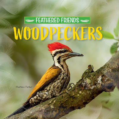 Woodpeckers 1684502896 Book Cover