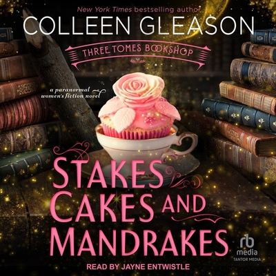 Stakes, Cakes and Mandrakes B0CN8SB6PV Book Cover