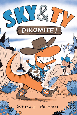 Sky & Ty 2: Dinomite! 1645952185 Book Cover
