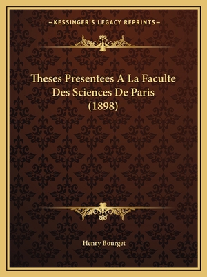 Theses Presentees A La Faculte Des Sciences De ... [French] 1166710688 Book Cover