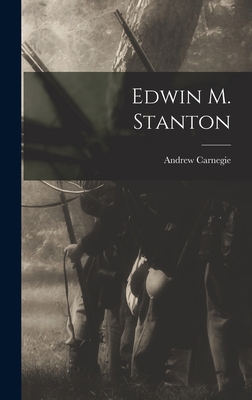 Edwin M. Stanton 1016059248 Book Cover