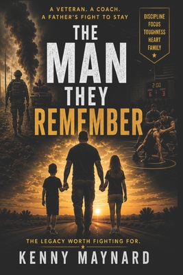 The Man They Remember B0H1H9D2LF Book Cover