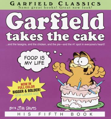 Garfield Takes the Cake 0345449789 Book Cover