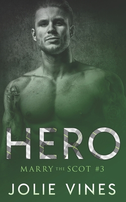 Hero (Marry the Scot, #3) 1072067544 Book Cover