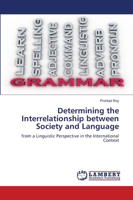 Determining the Interrelationship between Socie... 6209481949 Book Cover