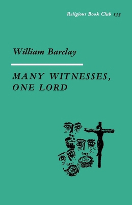 Many Witnesses, One Lord 0334046548 Book Cover