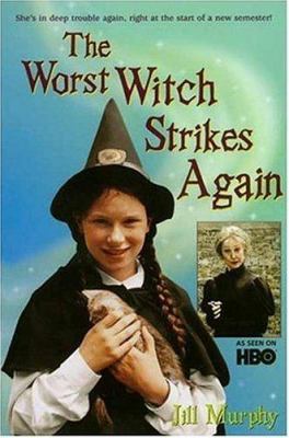 The Worst Witch Strikes Again 0763612553 Book Cover