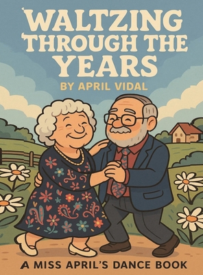 Waltzing Through the Years 196970506X Book Cover