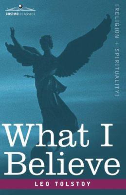 What I Believe 1602067228 Book Cover