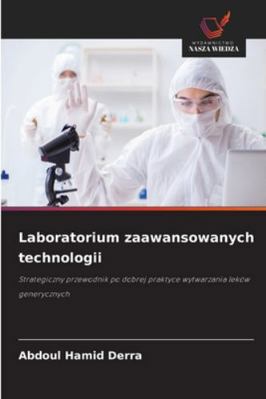 Laboratorium zaawansowanych technologii [Polish] 3330823623 Book Cover