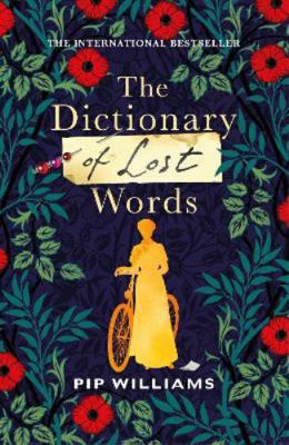 The Dictionary of Lost Words 1784743879 Book Cover