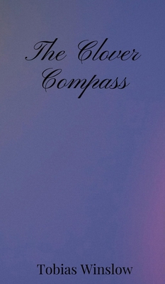 The Clover Compass 1805670069 Book Cover