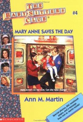 BSC #04 Ce: Mary Anne Saves the Day: Mary Anne ... 0590251597 Book Cover
