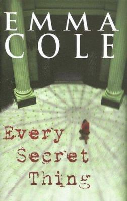 Every Secret Thing 0749081864 Book Cover