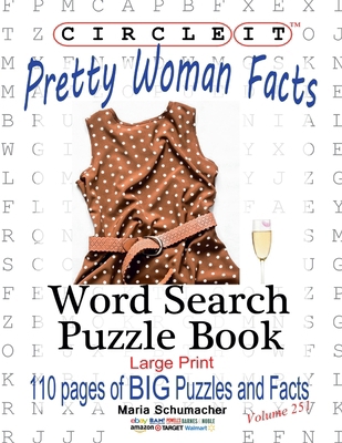 Circle It, Pretty Woman Facts, Word Search, Puz... [Large Print] 1950961389 Book Cover