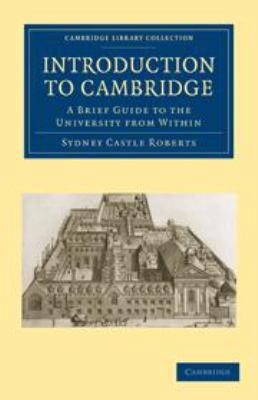Introduction to Cambridge: A Brief Guide to the... 0511702906 Book Cover