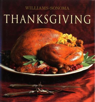 Williams-Sonoma Collection: Thanksgiving 0743225023 Book Cover