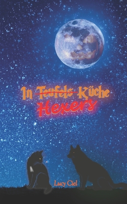 In Hexers Küche [German] B0BHL3LZ75 Book Cover