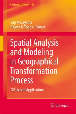 Spatial Analysis and Modeling in Geographical T... 9400706707 Book Cover