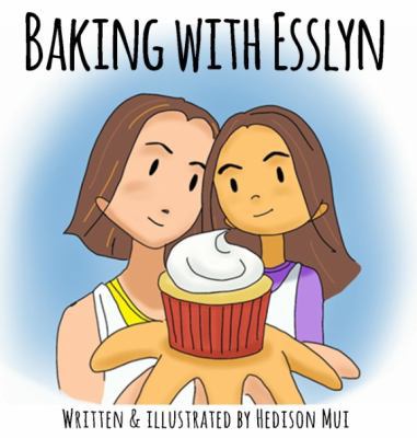 Baking with Esslyn 1732375801 Book Cover