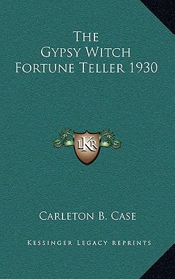 The Gypsy Witch Fortune Teller 1930 1163218685 Book Cover