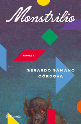 Monstrilio: Novela / A Novel [Spanish] 6073937512 Book Cover