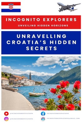 Unravelling Croatia's Hidden Treasures            Book Cover