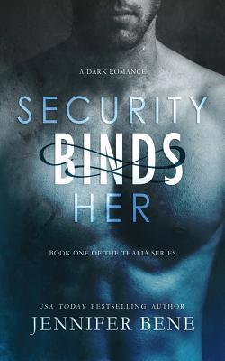 Security Binds Her 1946722235 Book Cover