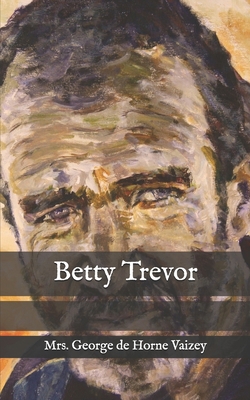 Betty Trevor B08RXBV216 Book Cover