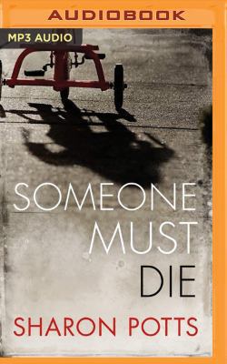 Someone Must Die 152263939X Book Cover