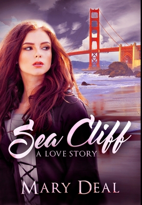 Sea Cliff: Premium Hardcover Edition 1034216139 Book Cover