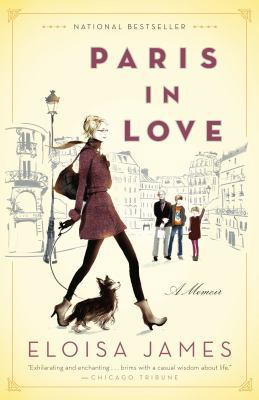 Paris in Love: A Memoir 0679604448 Book Cover