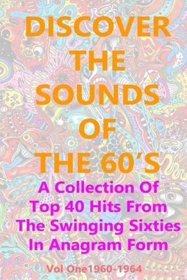 DISCOVER THE SOUNDS OF THE 60's B092P9NZQL Book Cover