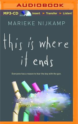 This Is Where It Ends 1511323426 Book Cover