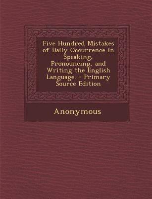 Five Hundred Mistakes of Daily Occurrence in Sp... 1287399762 Book Cover