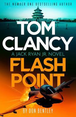 Tom Clancy Flash Point 1408727773 Book Cover