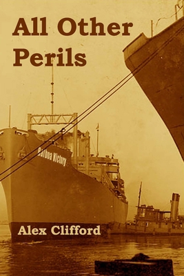 All Other Perils 0578007053 Book Cover