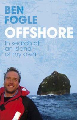 OFFSHORE: IN SEARCH OF AN ISLAND OF MY OWN 0718147782 Book Cover