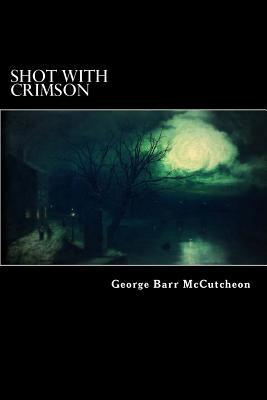 Shot With Crimson 1543164439 Book Cover