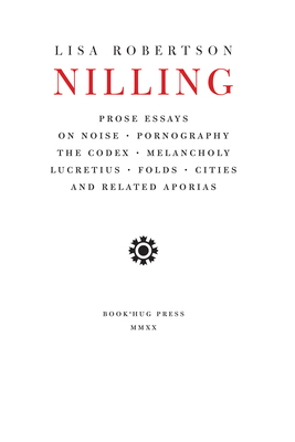 Nilling: Prose Essays on Noise, Pornography, th... 1897388896 Book Cover