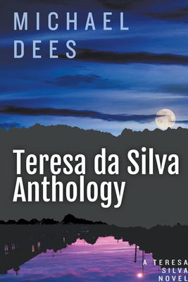 Teresa da Silva Anthology B0BVRD5TRD Book Cover