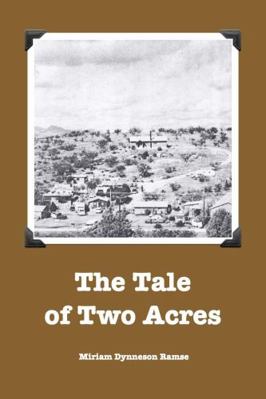 Paperback Tale of Two Acres Book