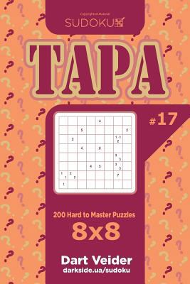 Sudoku Tapa - 200 Hard to Master Puzzles 8x8 (V... 1719168199 Book Cover
